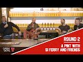 ROUND 2 | A Pint with Si Ferry & Friends! w/ James McFadden, Paul Slane & Kevin Kyle