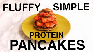 SIMPLE Protein Pancake Recipe - 3 Ingredients (no flour, bananas or blender)