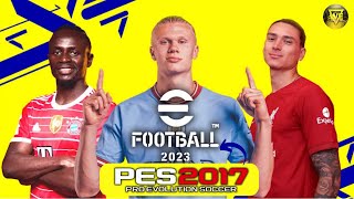 PATCH PES 2017 ATUALIZADO TEMPORADA 2023 COM FACES E UNIFORMES, TRANSFERÊNCIAS | PES 2017 PC FRACO!!