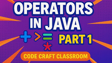 Part 1 - Operators in Java - Arithmetic Operators
