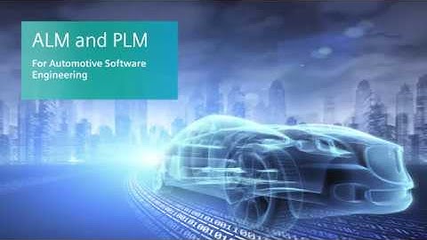 Teamcenter-Polarion ALM: True ALM-PLM interoperability