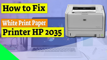 How to Fix White Print Paper in Printer HP-2035