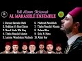 Almarashli ensemble  arridwan syiria full album  shalawat arridwan syiria 2023 part ii