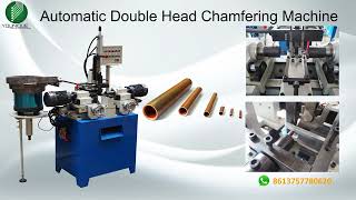 Automatic double-head chamfering machine for small tubes with vibrator auto loading in China