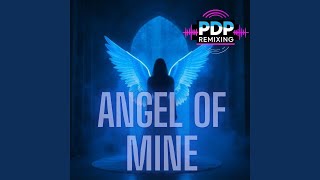 Angel Of Mine