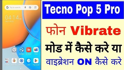 Tecno Pop 5 pro phone Vibrate mode me kaise kare ।tecno pop 5 pro vibration on kaise kare