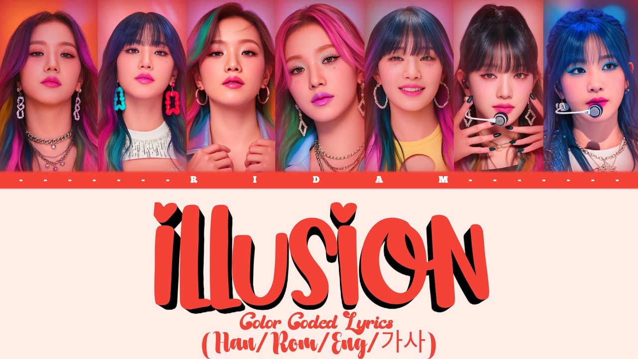 Watch Ridam 'Illusion' K-Pop (Color Coded Lyrics) Official on YouTube Watch Ridam 'Illusion' K-Pop (Color Coded Lyrics) Official on YouTube