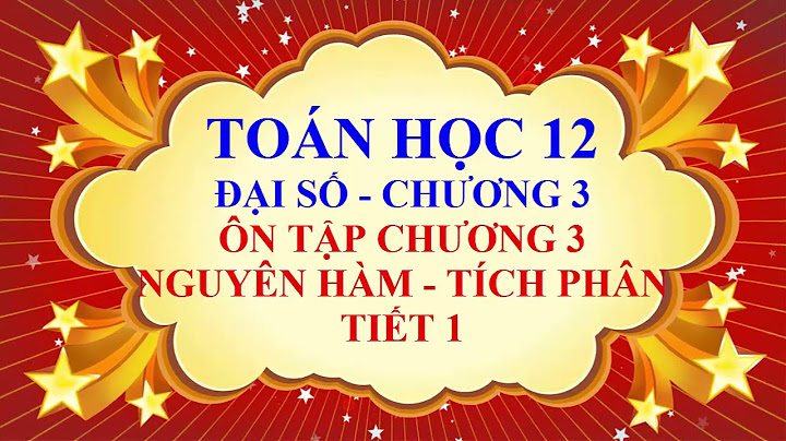 Giải bài tập toán 12 sgk cơ bản chương 3