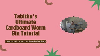 Shredding Cardboard for Worm Bins: Kobra Cyclone Shredder Test!