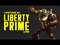 L&#39;HISTOIRE DE FALLOUT - LIBERTY PRIME (LORE)