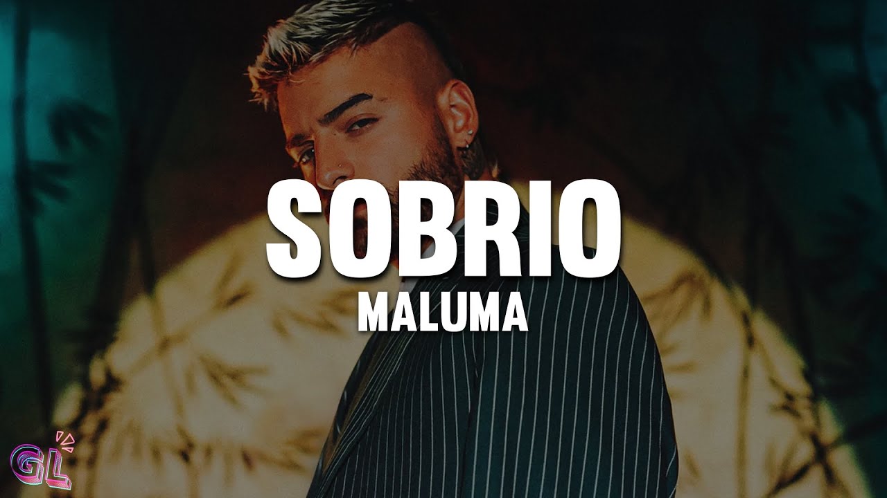 Maluma - Sobrio (Letra)