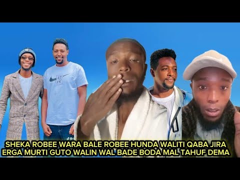 Oromocomedy Sheka Robee Wara Balee Robee Waliti Qabe Marisisa Jira Erga Murti Guto Hidhe Boda