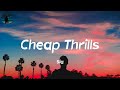 Sia - Cheap Thrills (Lyrics)