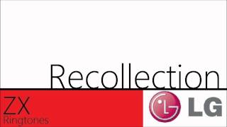 Recollection - Lg Phones
