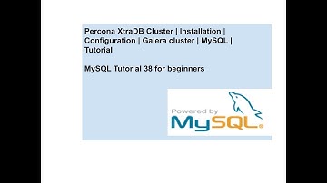Percona XtraDB Cluster | Installation | Configuration | Galera cluster | MySQL | Tutorial | Part 1