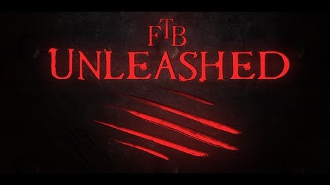 Feed The Beast Unleashed: Episode 1: The Basics!
