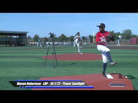 Mason Robertson - LHP - 10/1/22 - Player Spotlight