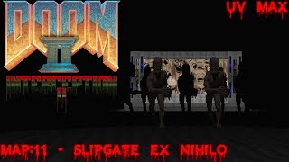 Doom II: Interception II (UV Max) - Map: 11 - Slipgate Ex Nihilo