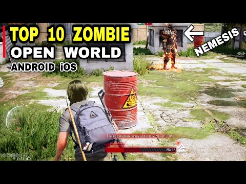 Top 10 Best ZOMBIE Games for Android iOS 2022 | Best Zombie OPEN WORLD Survival Zombie games Android