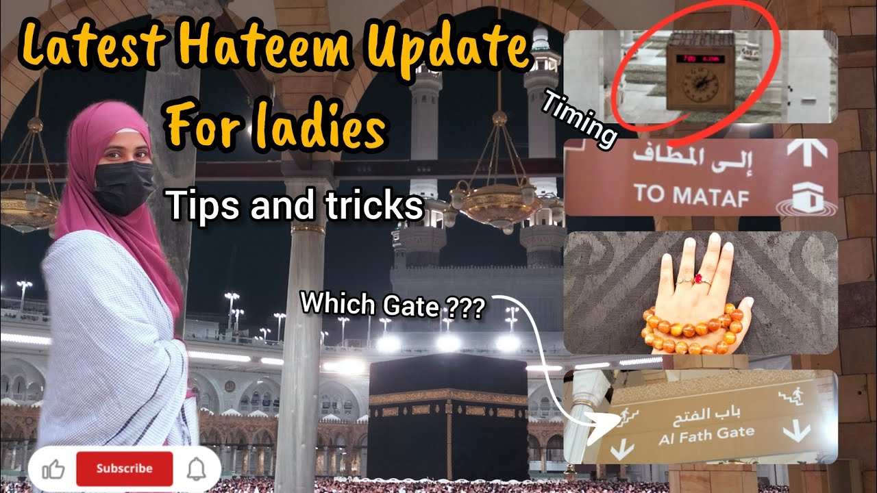 Hateem Entry Timing for Ladies 2025 | Complete Guide & Tips | Makkah