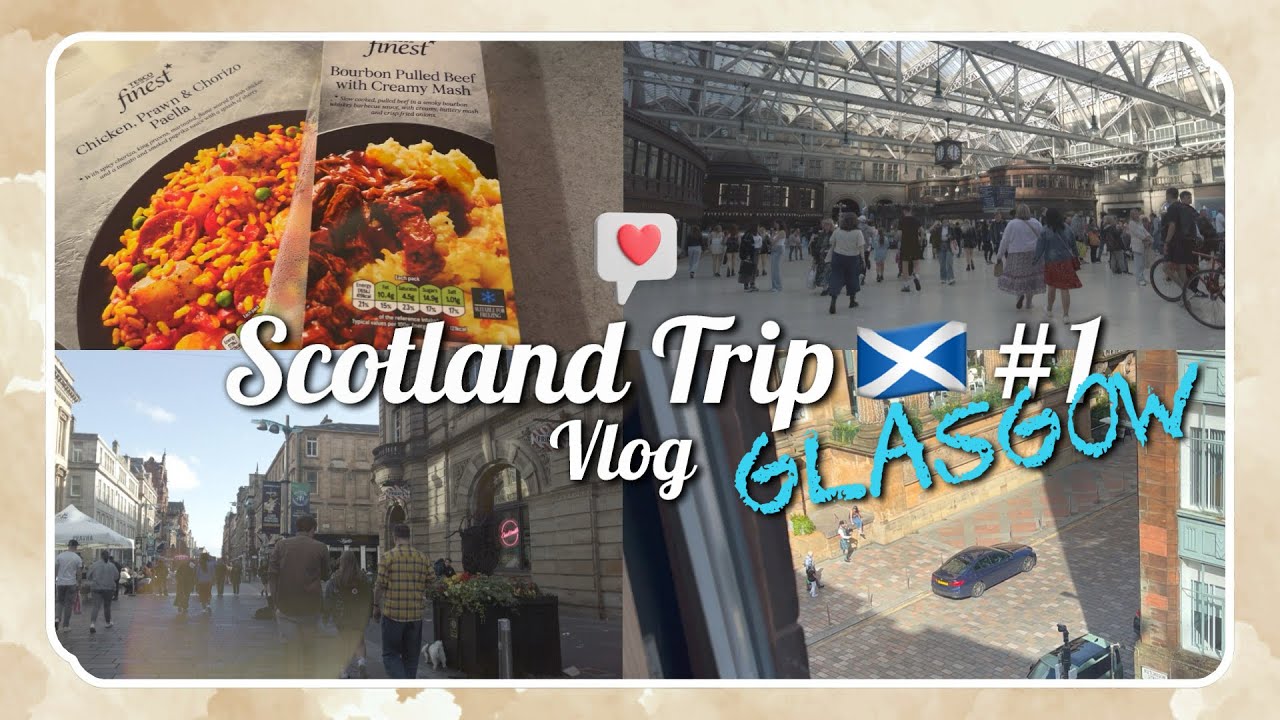 【グラスゴー街歩き】Scotland Trip Vlog #1