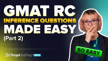 How to Solve GMAT Reading Comprehension Inference Questions (Part 2) 👩‍💻 Tips from a Perfect Scorer