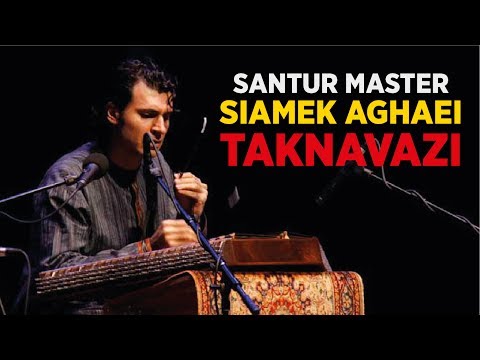 Santur Ustası Siamak Aghaei Performansı - Taknavazi