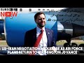US-Iran Negotiations Collapse as Air Force Plans Return to Washington JD Vance