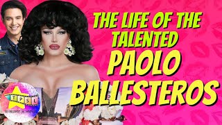 The Life of the Talented Paolo Ballesteros