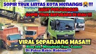Cross City Truck Driver Crying 😭!!! See the Struggle of Coal Truck Drivers in Riau!!