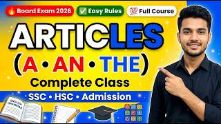 Articles Full Course | A, An &amp; The Explained | English Grammar | SSC, HSC &amp; Job Preparation