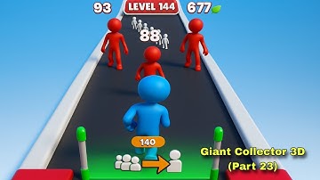 Giant Collector 3D - All Levels Gameplay Pop Pi (Part 23)