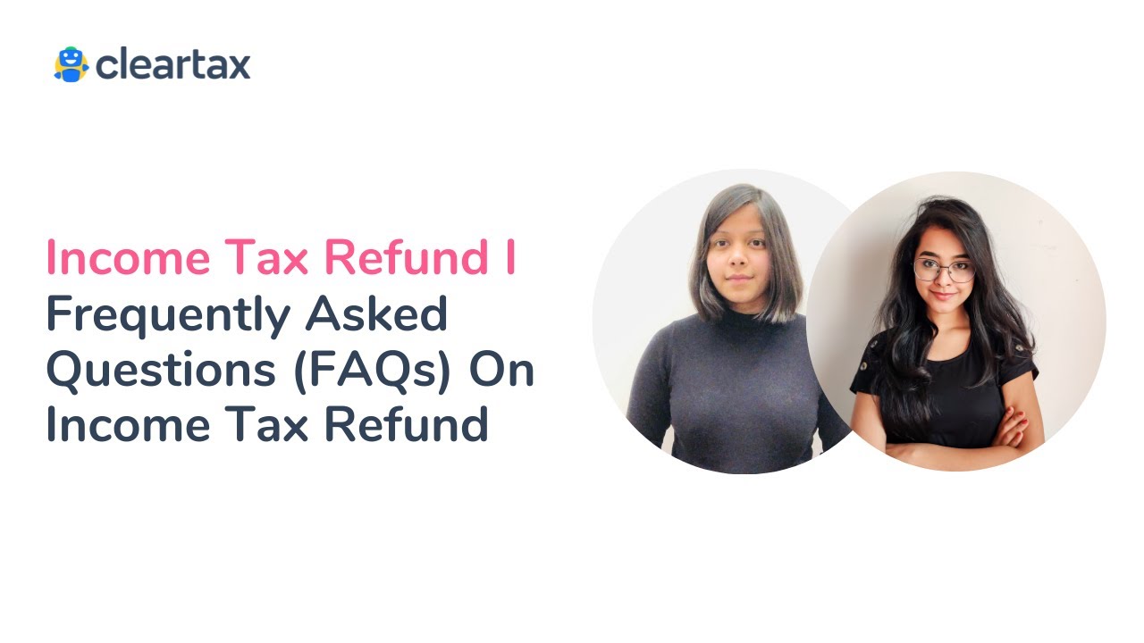 income-tax-refund-i-frequently-asked-questions-faqs-on-income-tax