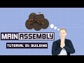 Main Assembly Building Tutorial