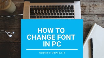 HOW TO CHANGE FONT STYLE IN PC (WIN 7,8,8.1,10)WORKING 2018!