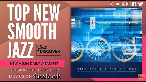 Jazz: Michael Lemmo ft. Jeff Ryan - Blue Comet (@michaellemmo @jeffryansax @woodwardavenuerecords)