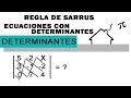 Regla de Sarrus y Ecuaciones con Determinantes, 2 bachillerato