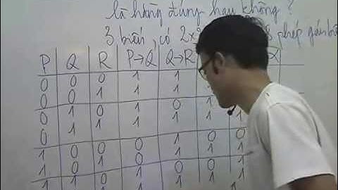 #1 Toán logic -  ví dụ về toán logic - Toán cao cấp