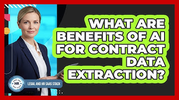 What Are Benefits Of AI For Contract Data Extraction?