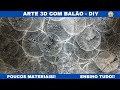 ARTE FÁCIL - EFEITOS 3D COM BALÃO 🎈 - ARTE COM BALÃO 🎈🎈