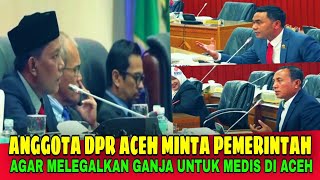 GAWAAT‼ Anggota DPRA Minta Ganja Dilegalkan  di Aceh | Rapat Paripurna DPR Aceh 2022