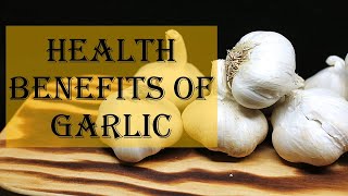 What Happens To Your Body When You Eat GARLIC Every Day || Health Benefits Of GARLIC