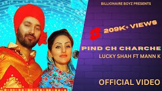 Pind Ch Charche | Lucky Shah & Mann K | RG | Billionaire Boyz Production & Mask Man Presents