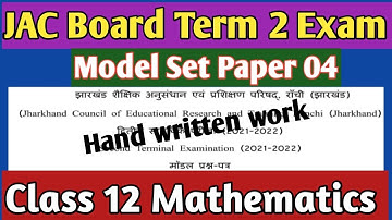 Model set paper 04, Mathematics class 12, JAC board, Term 2 examination.