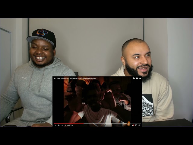 K8do ft Meez - Go Off (official video) Shot by Zeroscope Reaction class=