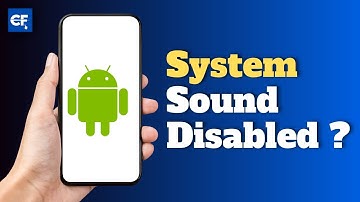 How to Fix if System Sound Disabled on Samsung