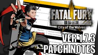 THAT TELEPORT THAT I HATE - 1.7.3 Patch Notes for Fatal Fury: City of the Wolves (COTW)