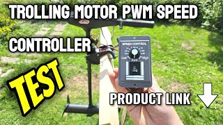 TROLLING MOTOR TEST PWM SPEED CONTROLLER Product link