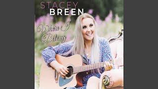 Video thumbnail of "Stacey Breen - Heartaches by the Number"