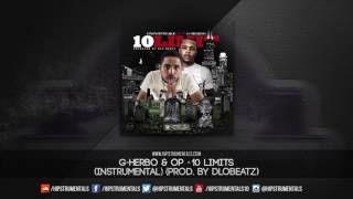 Vignette de la vidéo "G-Herbo & OP - 10 Limit [Instrumental] (Prod. By DloBeatz) + DL via @Hipstrumentals"